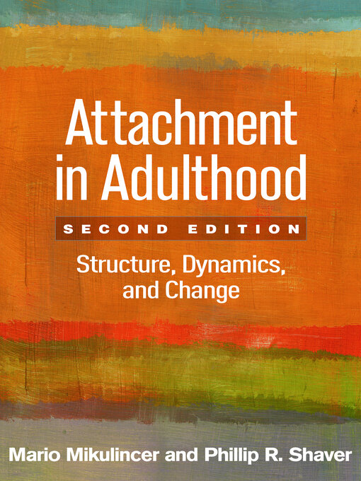 Title details for Attachment in Adulthood by Mario Mikulincer - Available